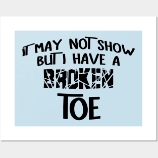 Broken Toe Posters and Art